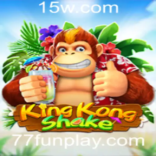 Descubra o Eletrizante Jogo KingKongShake: Diversão Garantida com 77fun